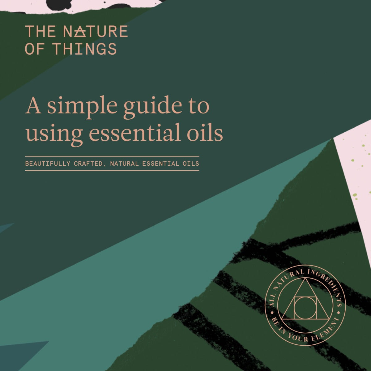 Simple Guide on Essential ils from The Nature of Things